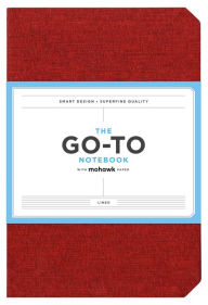 Title: Go-To Notebook with Mohawk Paper, Brick Red Lined: (Lined Notebook, Notebook with Lines, Red Notebook)