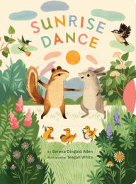 Title: Sunrise Dance, Author: Serena Gingold Allen