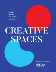 Title: Creative Spaces: People, Homes, and Studios to Inspire, Author: Angie Myung
