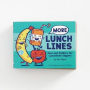 More Lunch Lines: Tear-out Riddles for Lunchtime Giggles (Lunch Jokes for Kids, Notes for Kids' Lunch Boxes with Silly Kid Jokes)