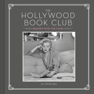 Title: The Hollywood Book Club: Reading with the Stars, Author: Steven  Rea