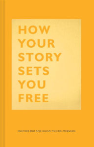 Free downloads books for ipad How Your Story Sets You Free (English literature)