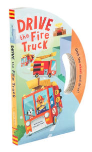 Title: Drive the Fire Truck, Author: Dave Mottram
