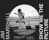 Ebook gratis downloaden nederlands Jim Marshall: Show Me the Picture: Images and Stories from a Photography Legend DJVU