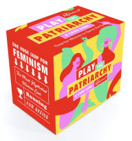 Title: Reductress Presents: Play the Patriarchy: A Card Game (Funny Anti-Establishment Card Game, Feminism Word Game for Women and Friends)