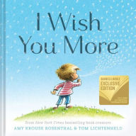 Title: I Wish You More (B&N Exclusive Edition), Author: Amy Krouse Rosenthal