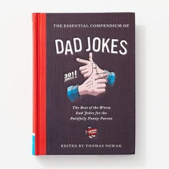 The World's Greatest Dad Jokes: The Complete Collection (The Heirloom –  Cider Mill Press