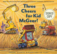 Title: Three Cheers for Kid McGear! (Signed Book), Author: Sherri Duskey Rinker