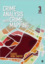 Crime Analysis With Crime Mapping / Edition 3