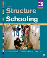 The Structure of Schooling: Readings in the Sociology of Education / Edition 3