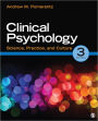 Clinical Psychology: Science, Practice, and Culture / Edition 3