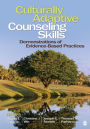 Culturally Adaptive Counseling Skills: Demonstrations of Evidence-Based Practices