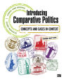 Introducing Comparative Politics: Concepts and Cases in Context / Edition 3
