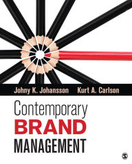 Title: Contemporary Brand Management / Edition 1, Author: Johny K. (Kjell) Johansson