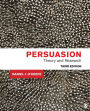 Persuasion: Theory and Research / Edition 3