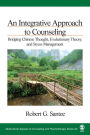 An Integrative Approach to Counseling: Bridging Chinese Thought, Evolutionary Theory, and Stress Management