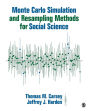Monte Carlo Simulation and Resampling Methods for Social Science / Edition 1