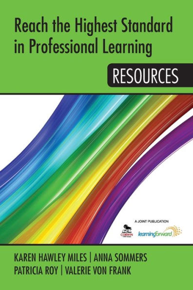 Reach the Highest Standard in Professional Learning: Resources / Edition 1