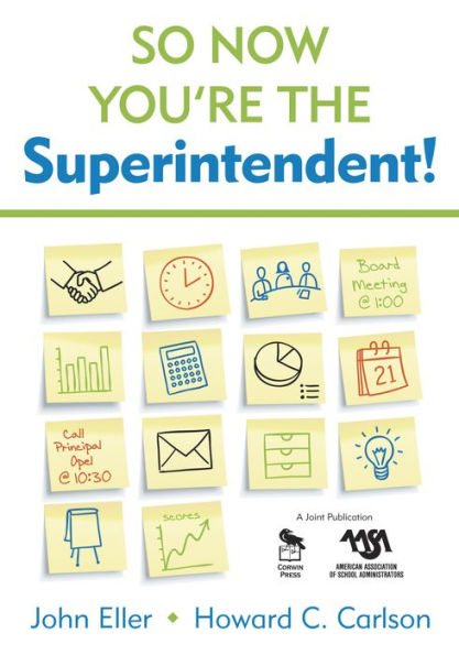 So Now You're the Superintendent!