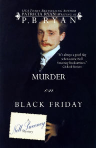 Title: Murder on Black Friday (Nell Sweeney Mystery Series #4), Author: P. B. Ryan