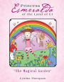 Princess Esmeralda of the Land of Ur: The Magical Garden