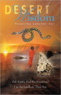 Desert Wisdom: Ask Spirit; Feel the Emotions; Use the Intellect; Then Act.