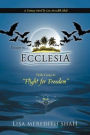 Escape to Ecclesia: