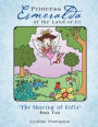 Princess Esmeralda of the Land of Ur: The Sharing of Gifts Book Two