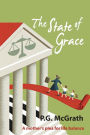 The State of Grace: A Mother's Plea for Life Balance