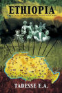 Ethiopia: Making Sense of the Past and the Present with People