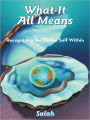 What It All Means: Recognizing the Divine Self Within