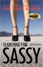 Searching For Sassy