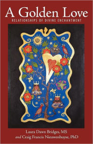 A Golden Love: Relationships of Divine Enchantment