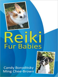 Title: Reiki Fur Babies, Author: Candy Boroditsky