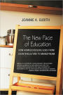 The New Face Of Education