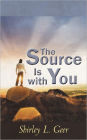 The Source Is with You: How to Develop Yourself Spiritually