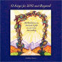 12 Keys for 2012 and Beyond: Birthed from an Ancient Light we are now Ascending
