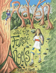 Raven and the Forest Angels