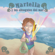 Title: Mariella Y Los Obsequios Del Mar, Author: Huguette Castañeda
