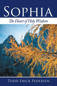 Title: Sophia: Writings On Nature and Religion, Author: Todd Erick Pedersen