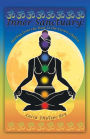Inner Sanctuary: Healing from the Root to the Crown Chakra