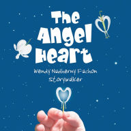 Title: The Angel Heart, Author: Wendy Nadherny Fachon