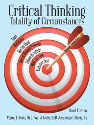Critical Thinking: Totality of Circumstances, Third Edition