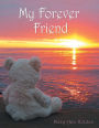 My Forever Friend