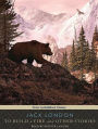 To Build a Fire and Other Stories
