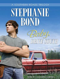 Baby, Drive South (Southern Roads Series)