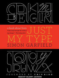 Just My Type: A Book about Fonts