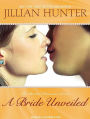 A Bride Unveiled (Bridal Pleasures Series #2)