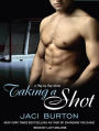 Taking a Shot (Play-by-Play Series #3)