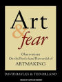 Art and Fear: Observations on the Perils (and Rewards) of Artmaking